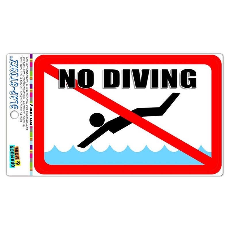 No Diving - Pool Area SLAP-STICKZ(TM) Premium Laminated Sticker Sign